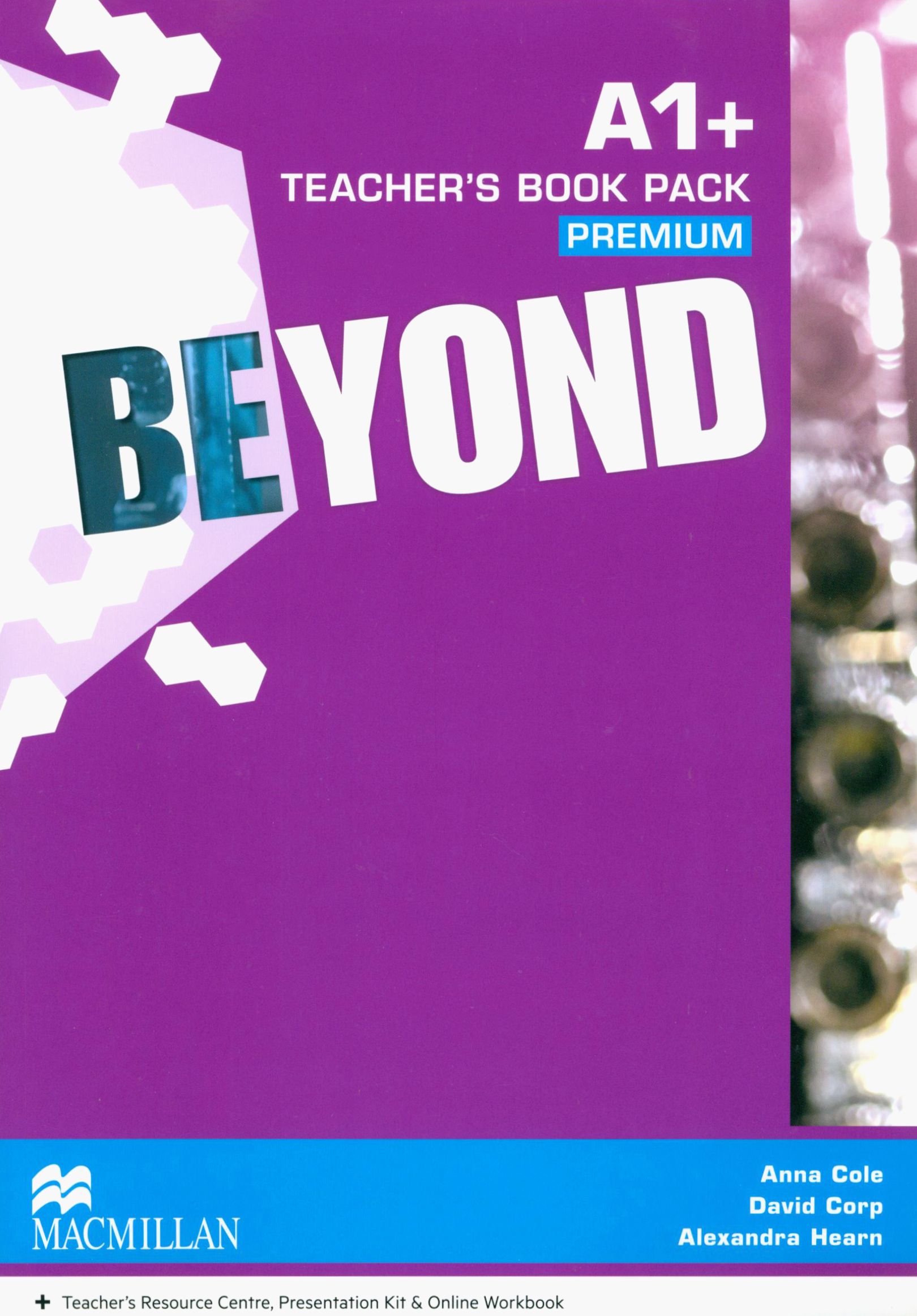 Beyond учебник по английскому. Учебник Beyond b2. Beyond Macmillan. Beyond a1+ Workbook.