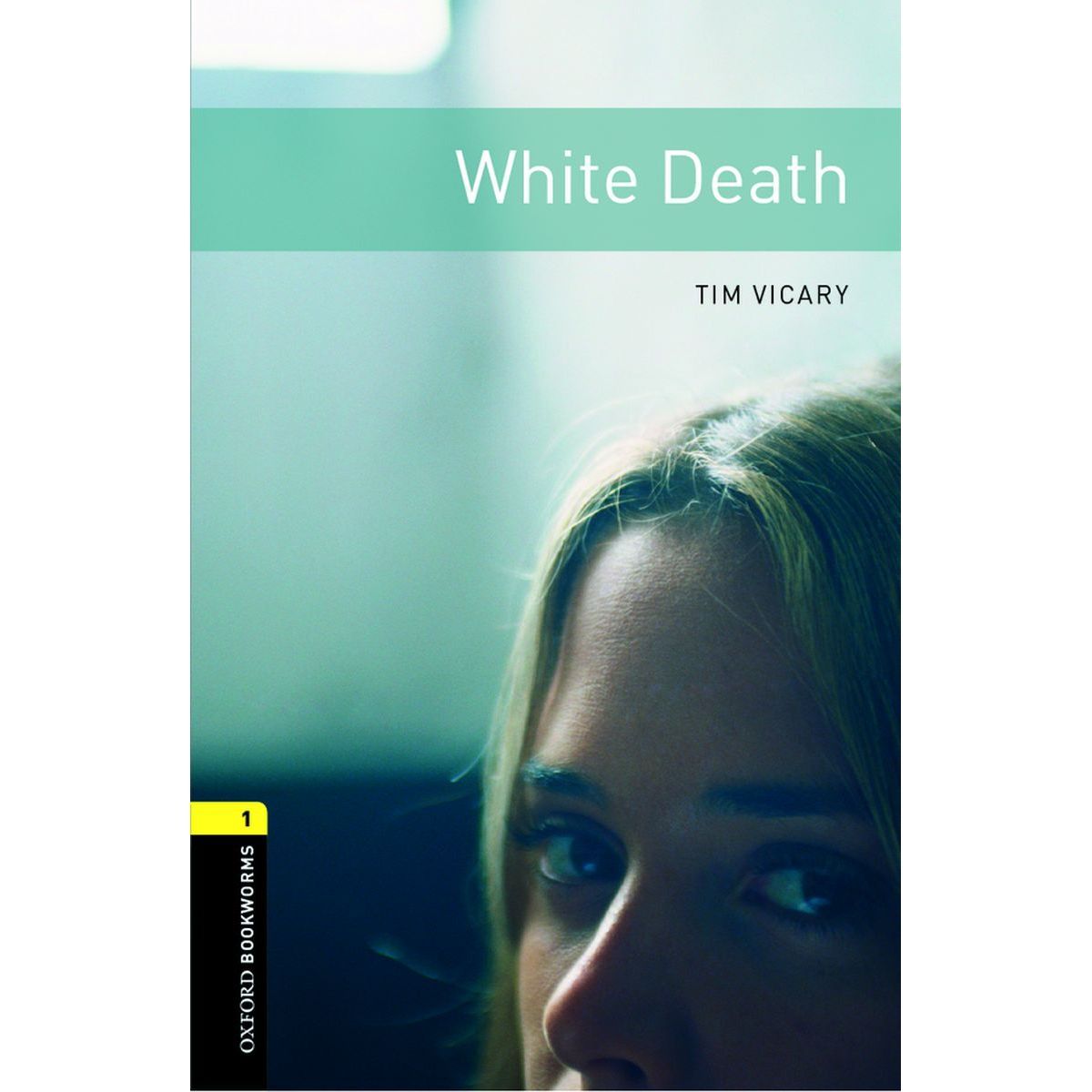 Ли oxford. Tim Vicary "White Death". Oxford bookworms уровни. Tim Vicary "Grace Darling". Tim Vicary "Ireland".