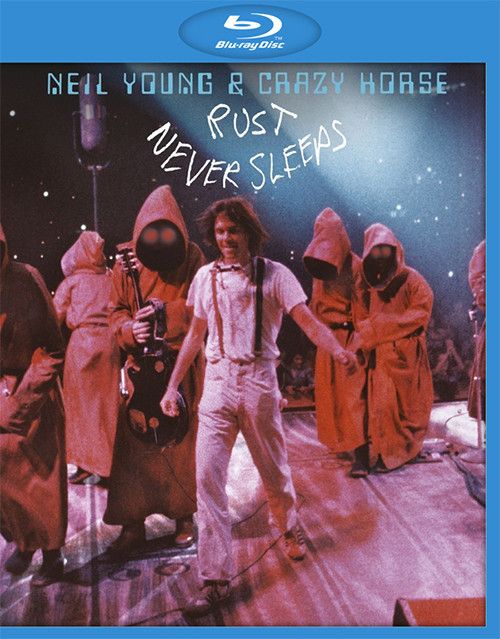 Neil Young and Crazy Horse Rust Never Sleeps 1978 (Blu-ray диск)