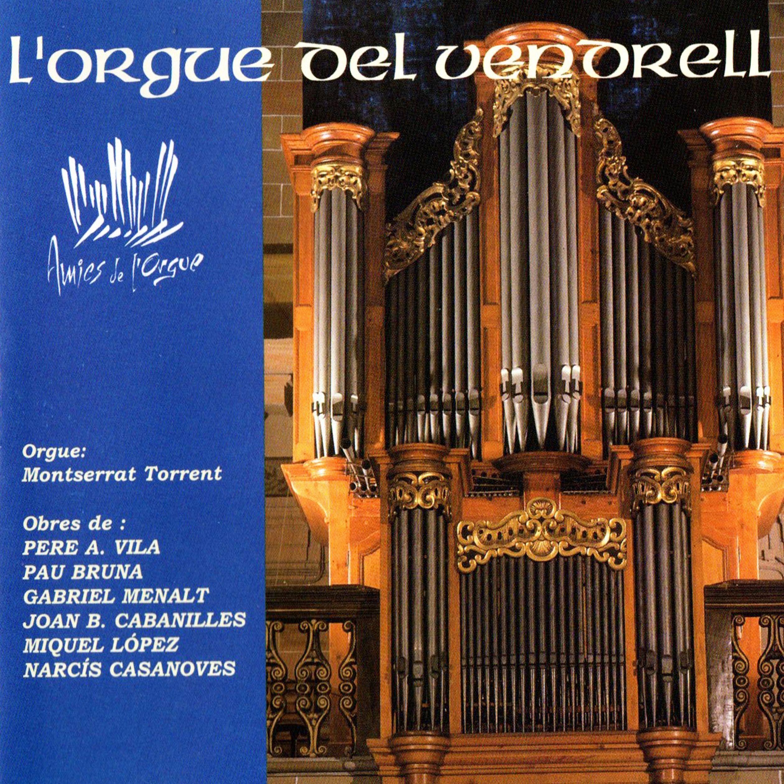 Montserrat Torrent - L'Orgue Del Vendrell (Spain, 1995) CD -диск