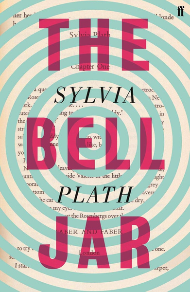 The Bell Jar (Sylvia Plath) Под стеклянным колпаком (Сильвия Плат ...