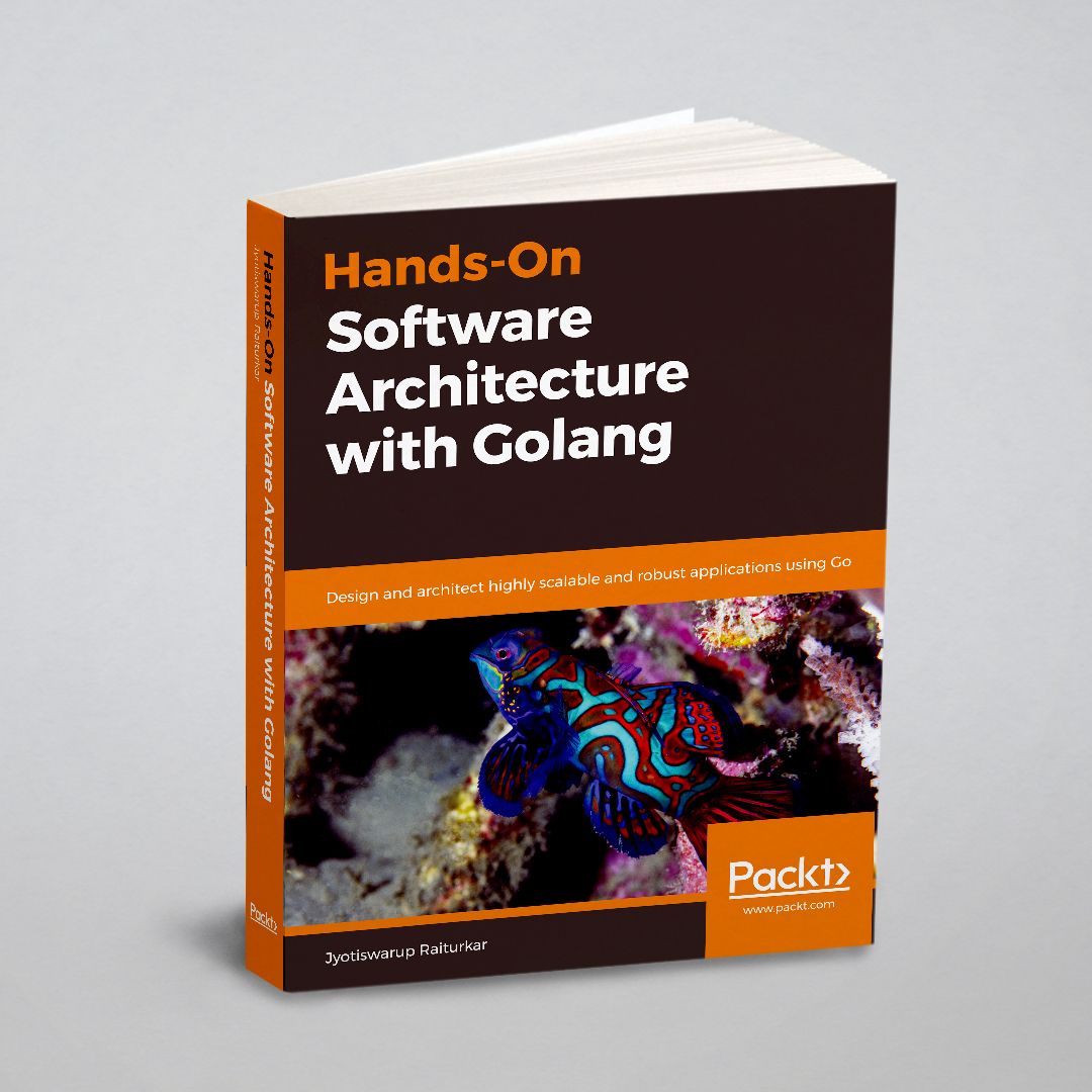 Hands-On Software Architecture with Golang