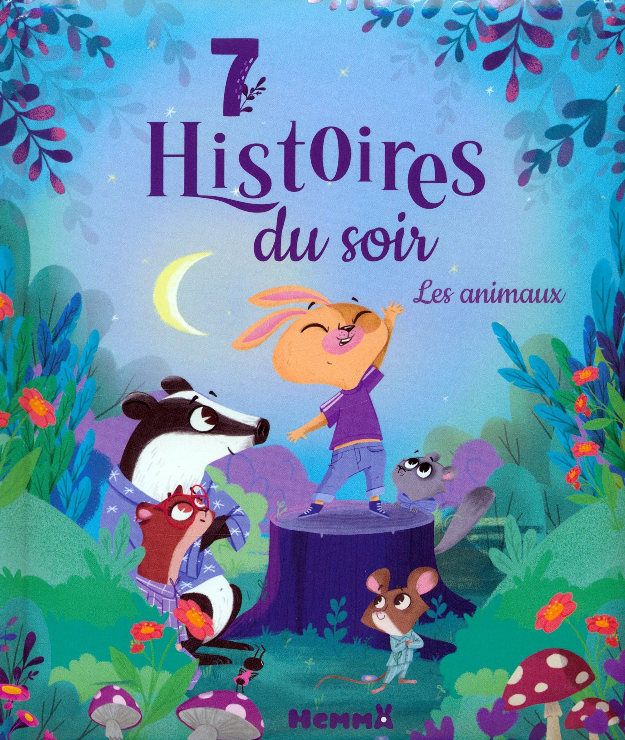 7 histoires du soir. Les animaux. Livres dhistoires / Книга на Французском