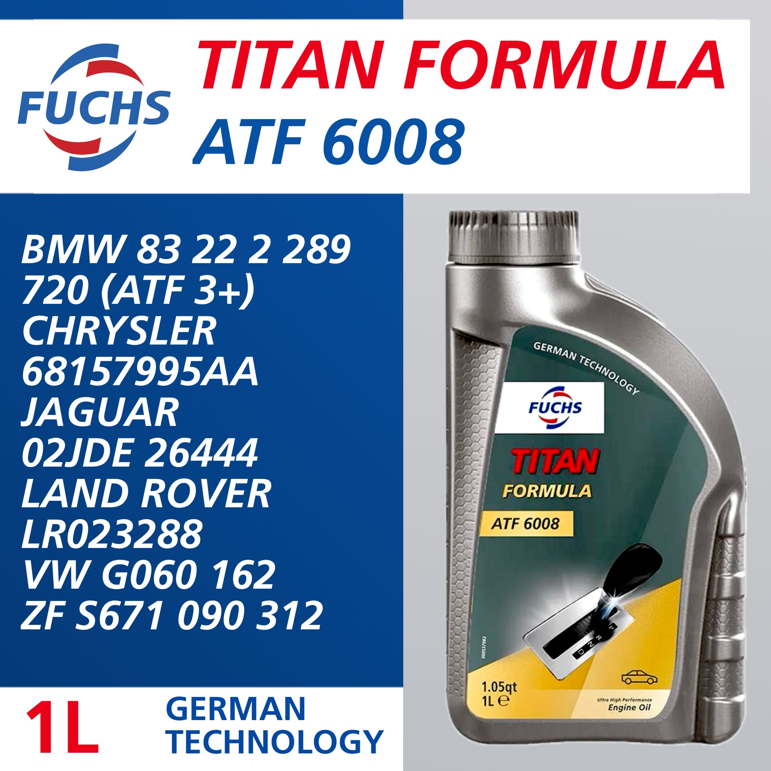 Трансмиссионное масло FUCHS TITAN FORMULA ATF 6008 1л