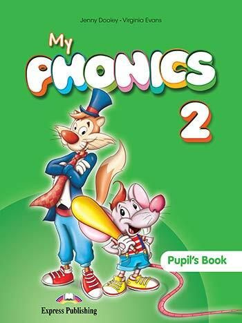 My Phonics 2 - Pupil's Book (with Cross-Platform Application) - купить ...