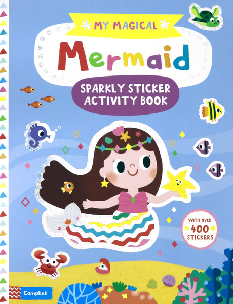 My Magical Mermaid Sparkly Sticker Activity Book - купить с доставкой ...