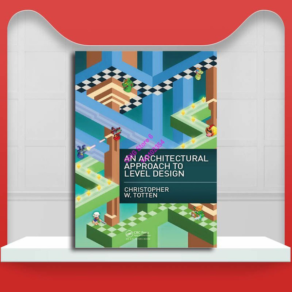 An Architectural Approach To Level Design