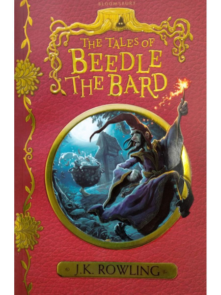 The Tales of Beedle the Bard "Сказки барда Бидля" издание на английском ...