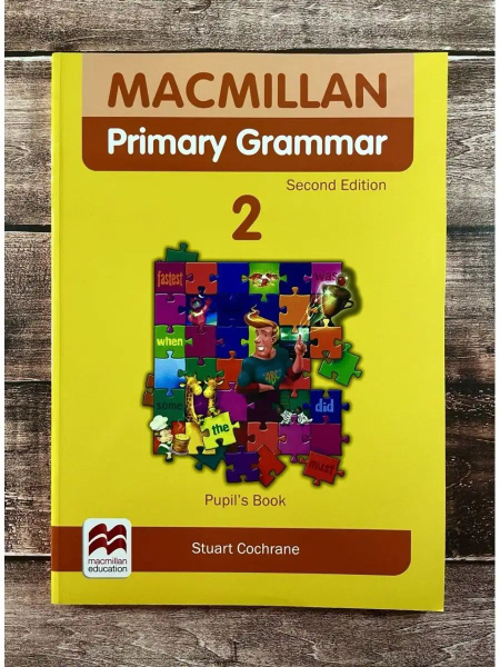 Macmillan Primary Grammar 2 Pupil's Book, Учебник по грамматике ...