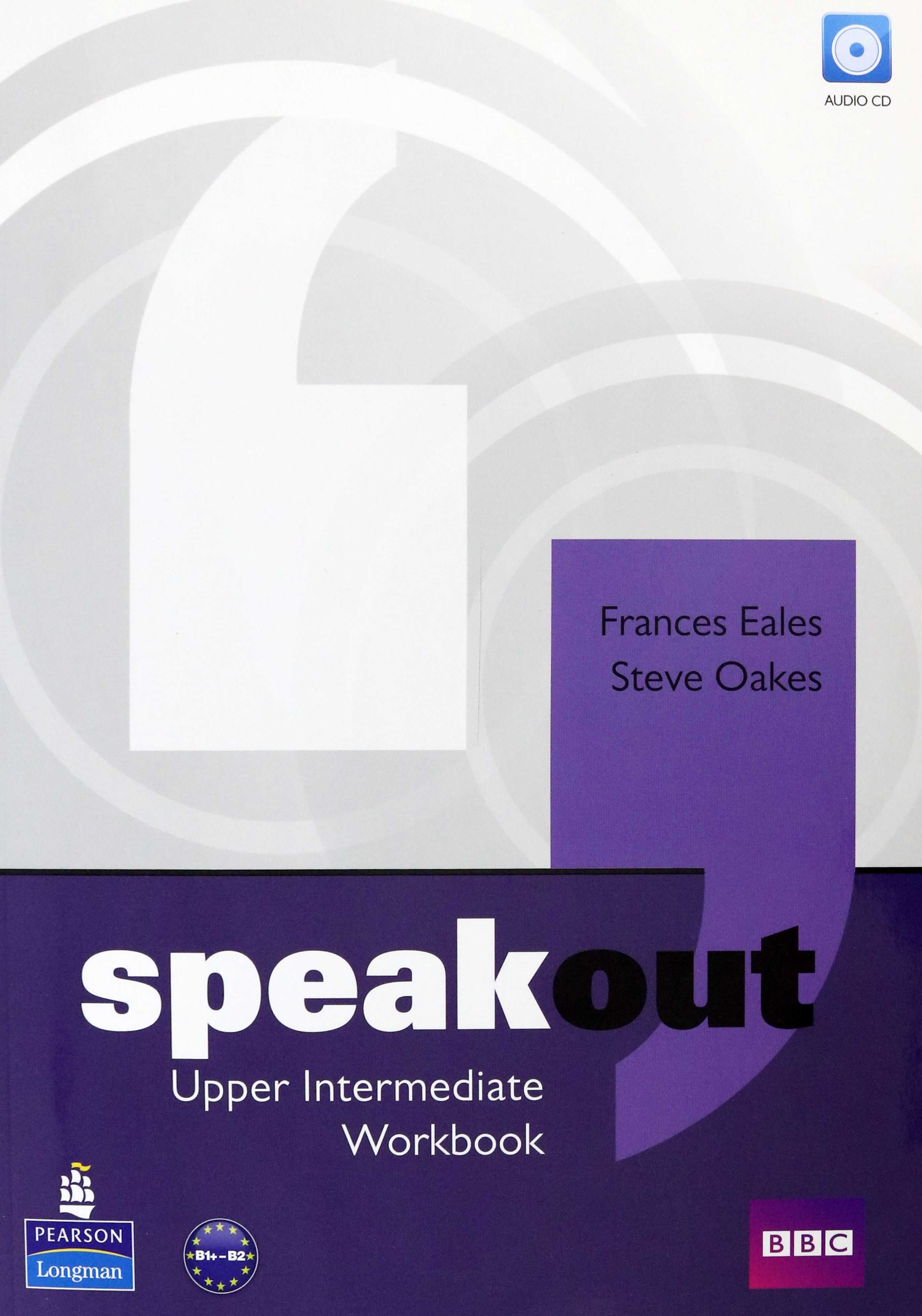 Audio workbook speakout. Speakout Pearson Intermediate. Speak out Upper Intermediate. Speakout Upper Intermediate. Книги speak out.