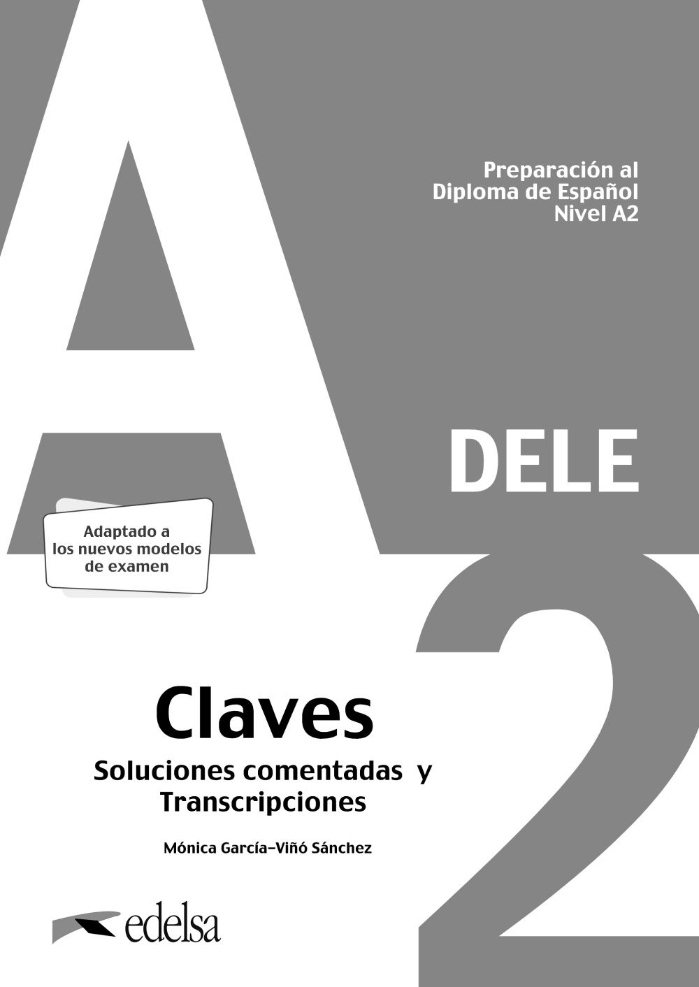 Preparacion dele a2 claves. Dele учебник. Dele экзамен по испанскому.