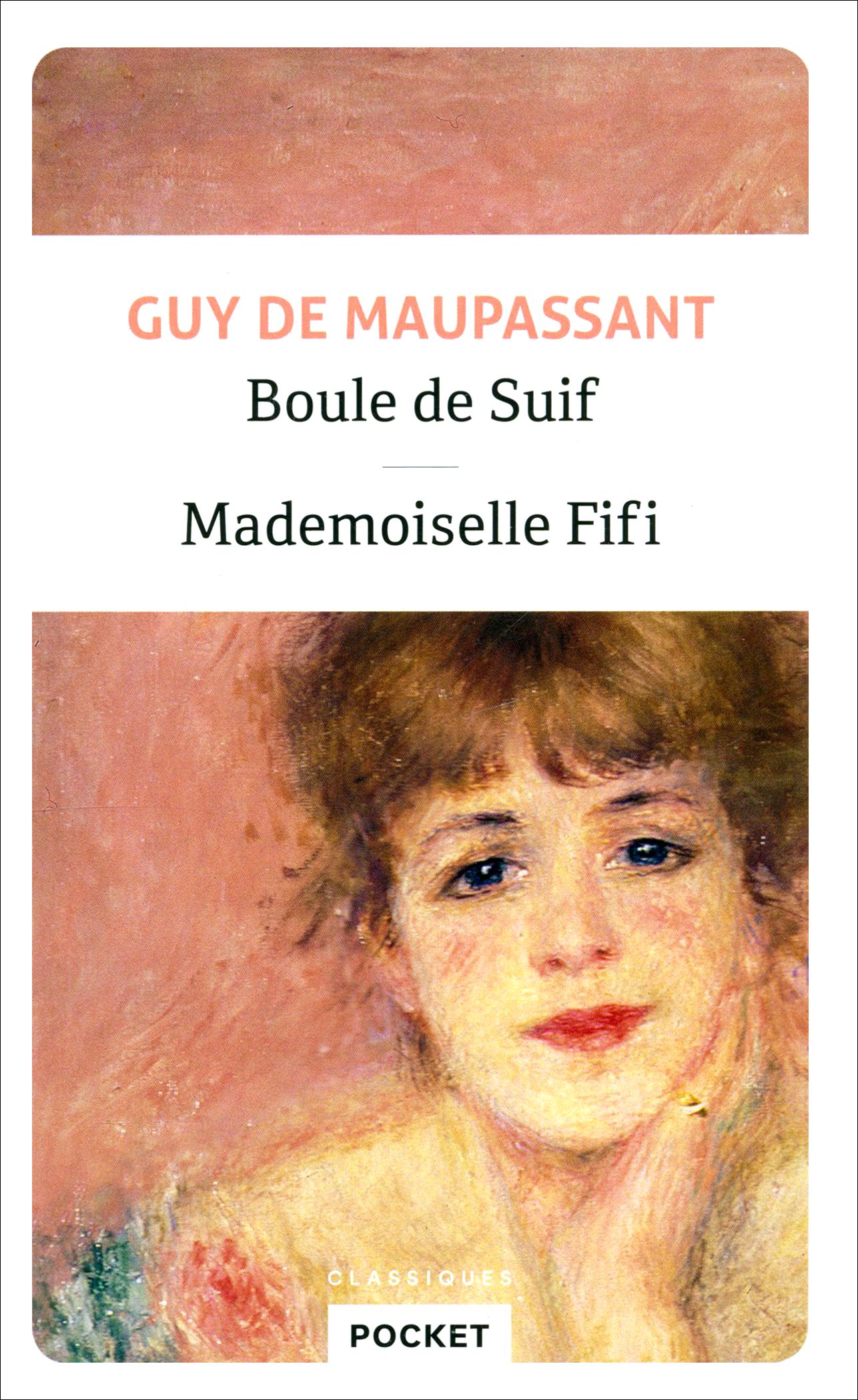 Boule de suif. Mademoiselle Fifi / Книга на Французском | Maupassant Guy de