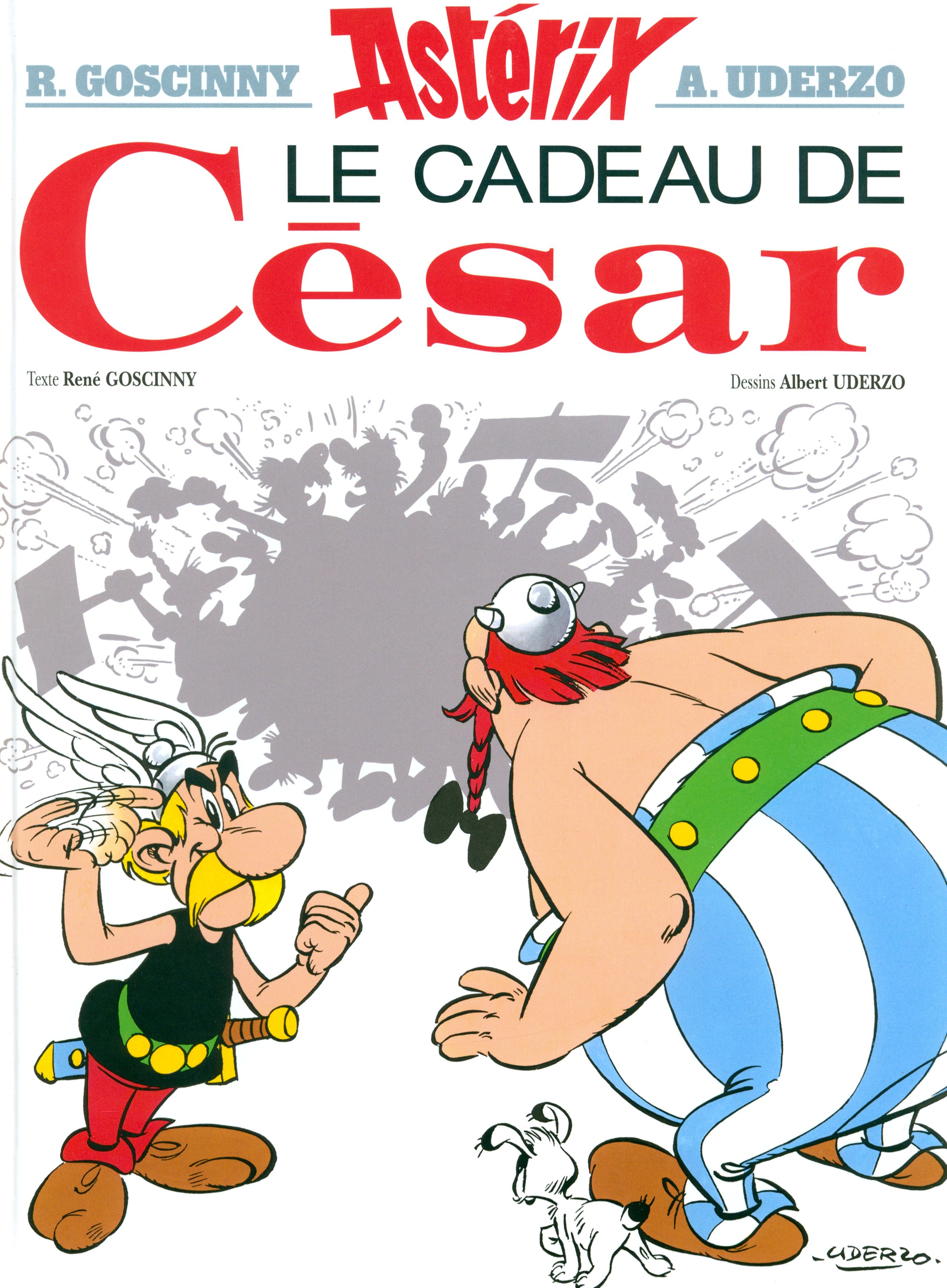 Asterix. Tome 21. Le cadeau de Cesar / Книга на Французском | Госинни Рене