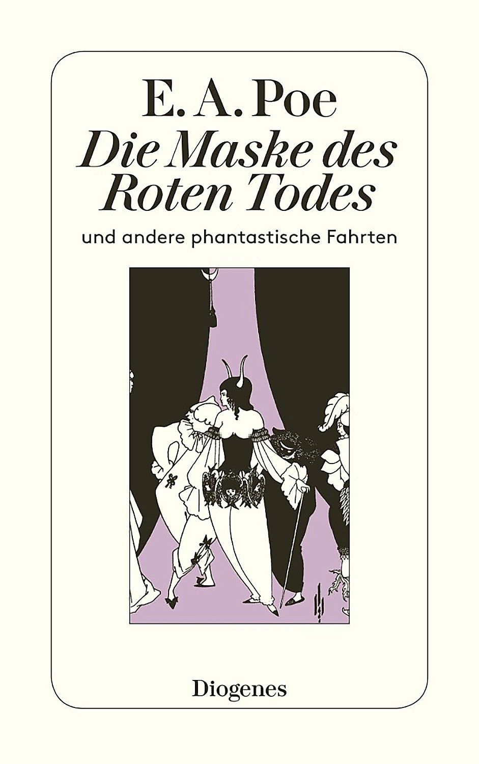 Die Maske des roten Todes und andere phantastische Fahrten / Книга на Немецком