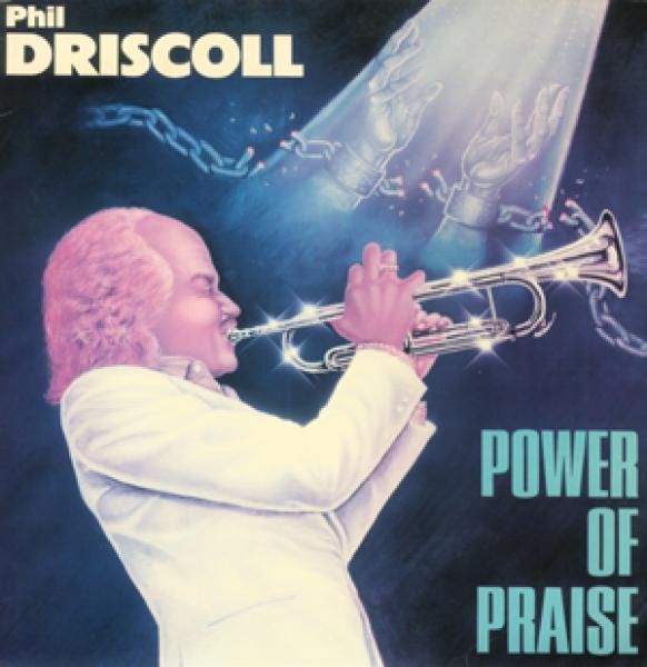 Phil Driscoll. Power Of Praise (US, Word Records Limited, 7014203622, 1990, компакт-диск) CD