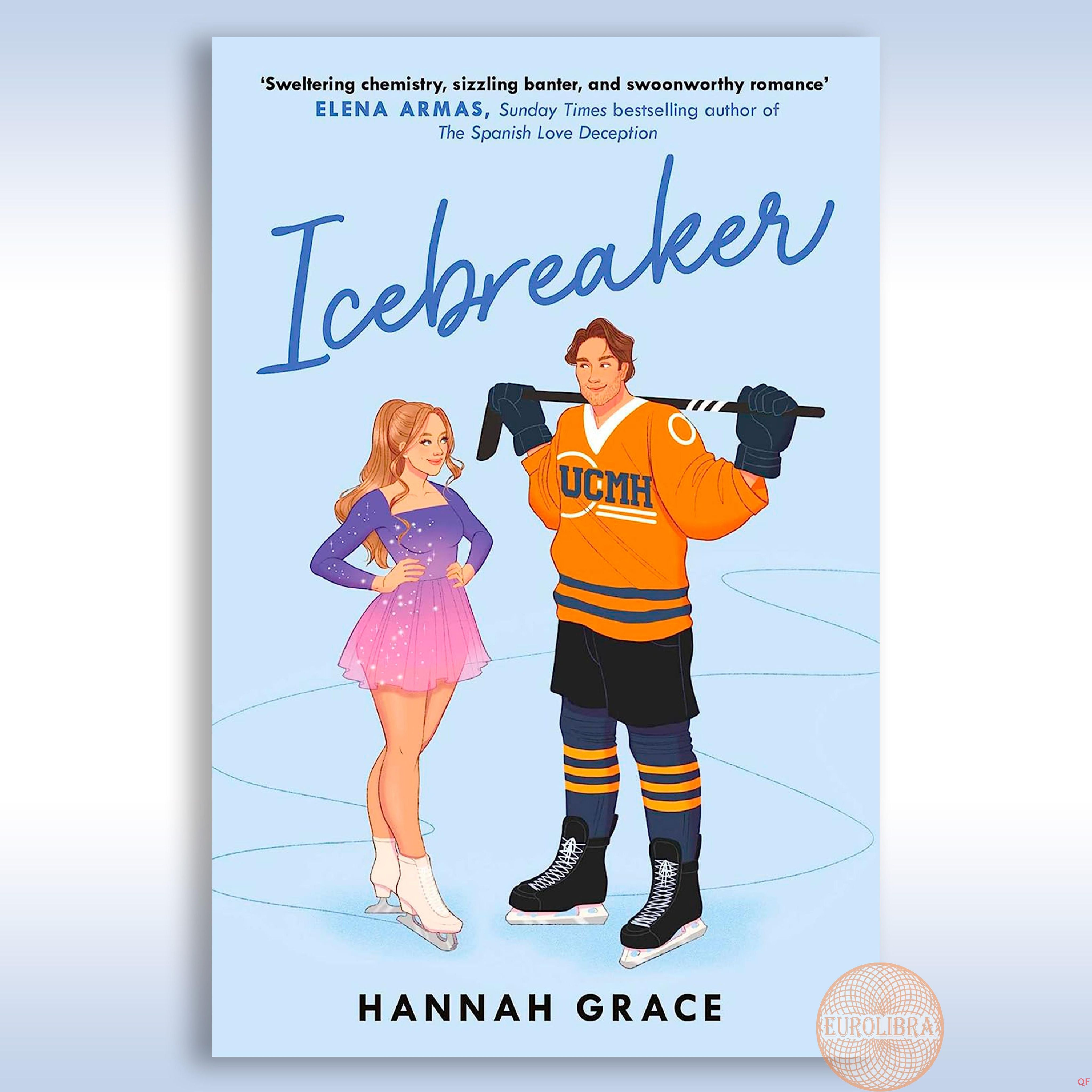 Hannah перевод. Ханна Грейс. Ханна Грейс растопить лед. Icebreaker книга.