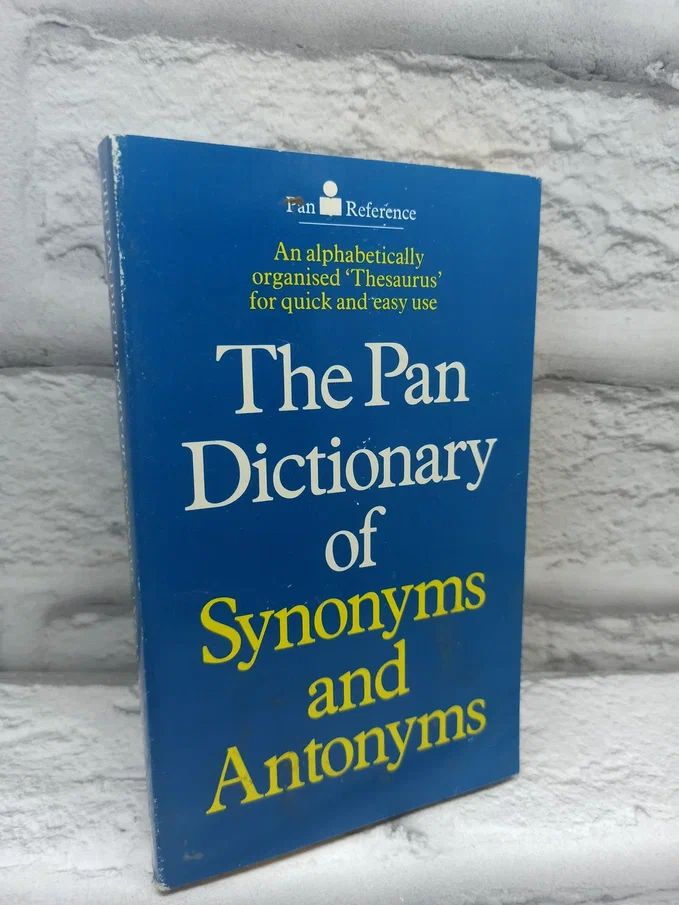 The Pan dictionary of synonyms and antonyms | Manser Martin, Urdang Laurence