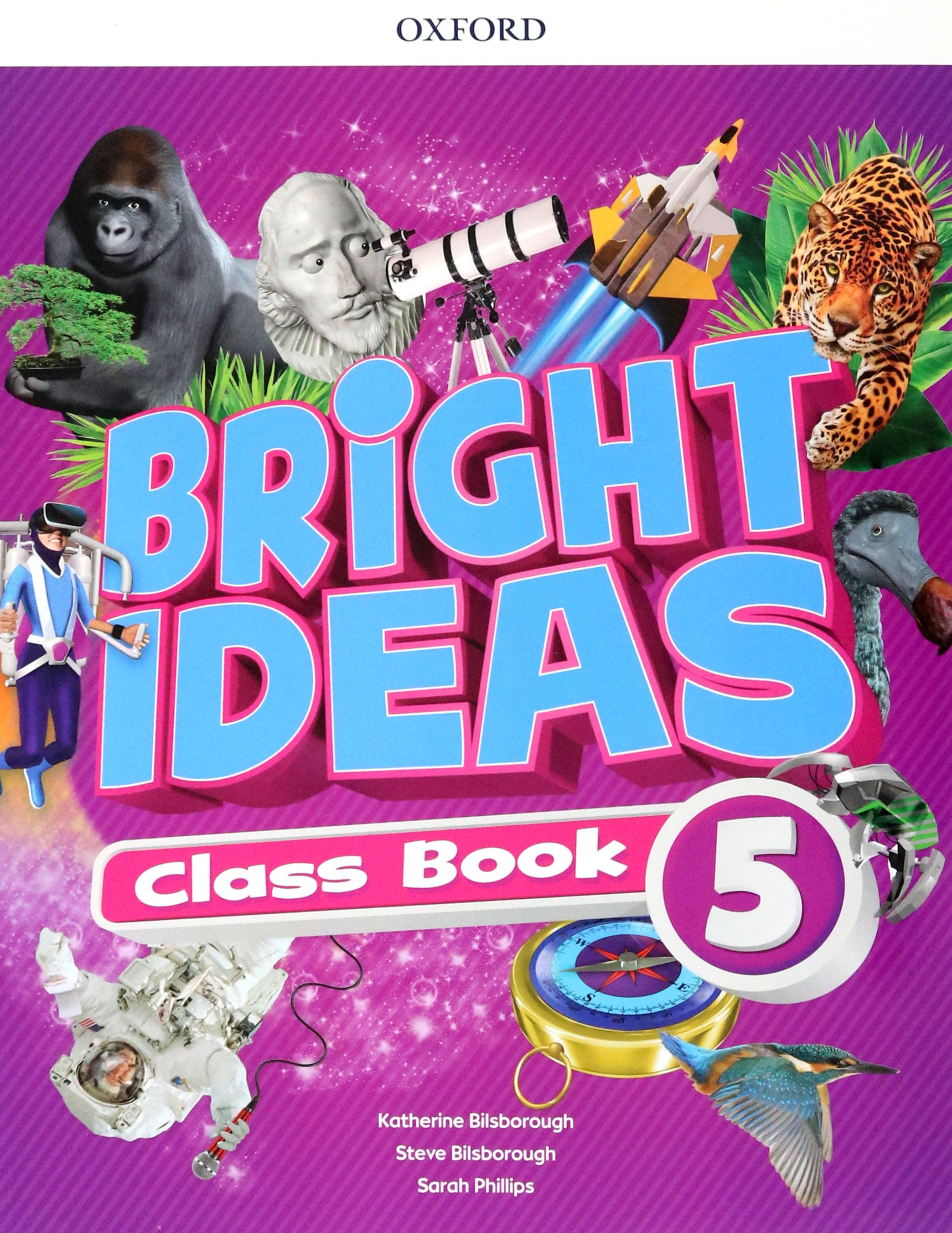 Bright Ideas. Level 5. Class Book with Big Questions App | Phillips Sarah