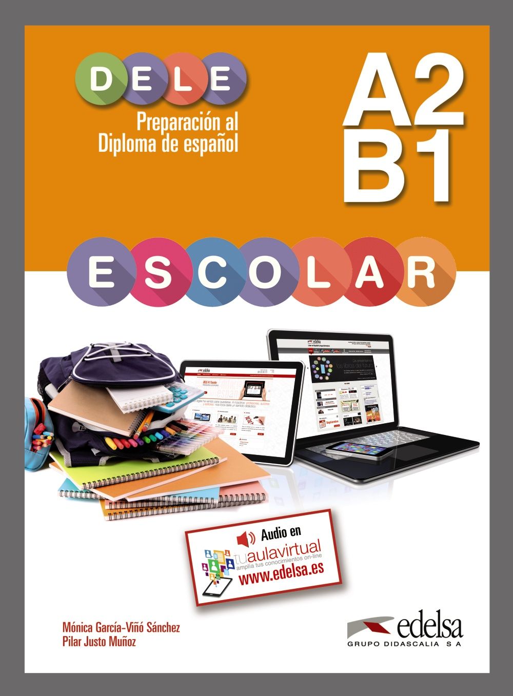 Preparacion dele escolar a2/b1. Dele a1. Dele b2 учебник. Preparacion dele a2 claves.