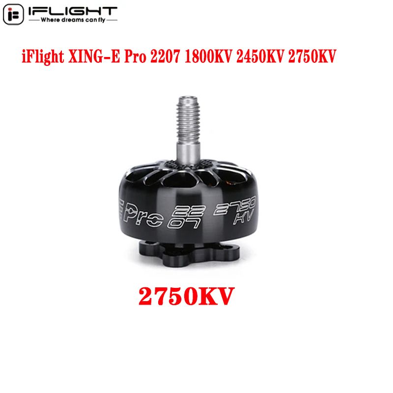 iFlight XING - E Pro 2207 1800 KV 2450 KV 2750 KV бесщеточный двигатель 2 6S Lipo 5 мм полый вал