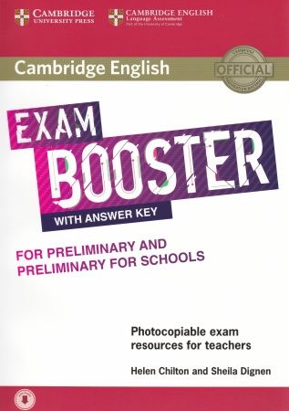 Exam Booster For Preliminary And Preliminary For Schools for Teachers With Answer Key With Audio