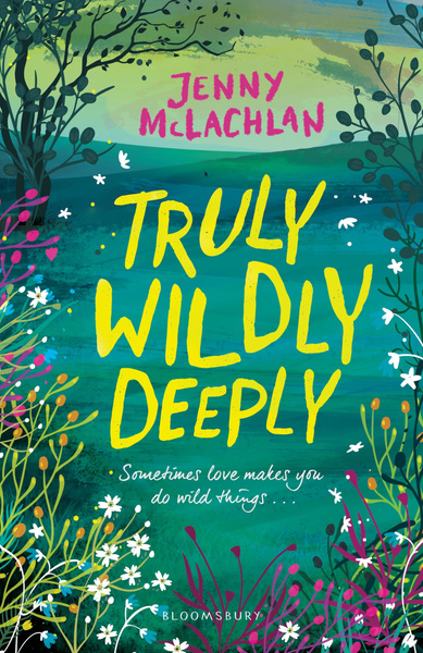 Truly, Wildly, Deeply | McLachlan Jenny - купить с доставкой по ...