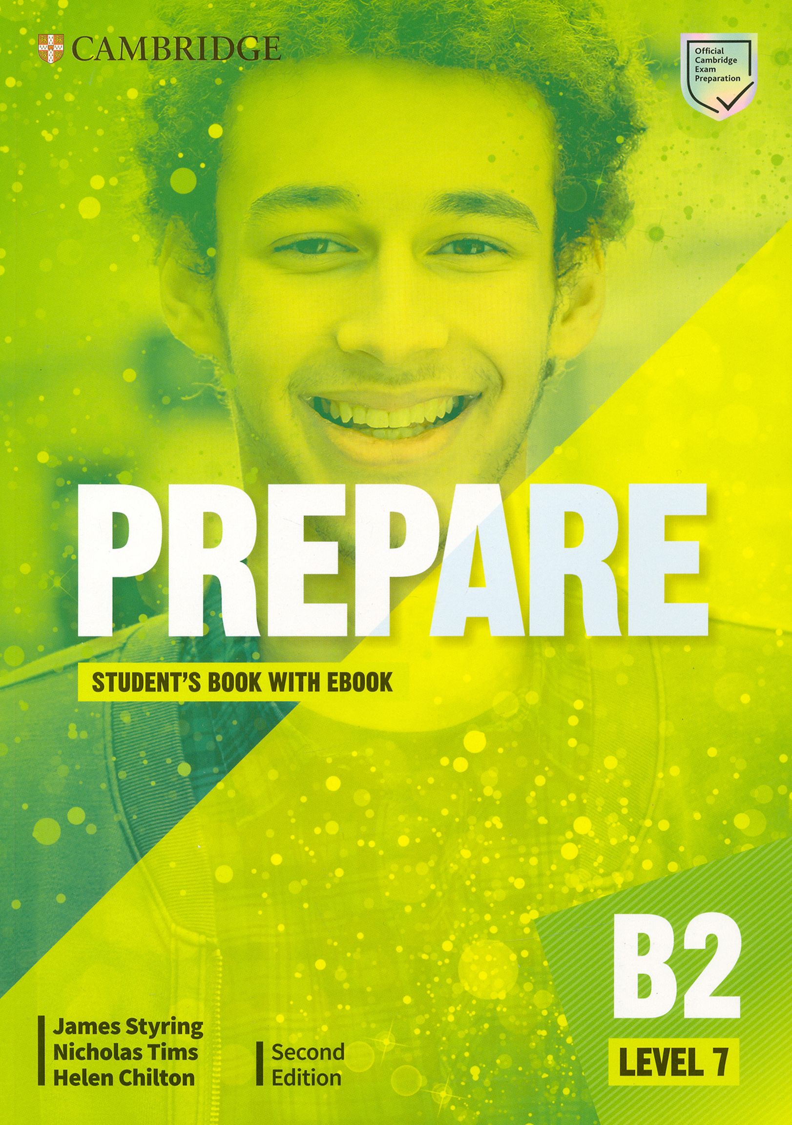 Prepare 2 students book. Prepare second Edition Level 7. Cambridge prepare 2nd Edition b1. Cambridge prepare 2ed Level 2 Plus. Prepare 2nd Edition Level 4.