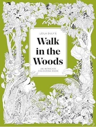 Leila Duly's Walk in the Woods colouring book