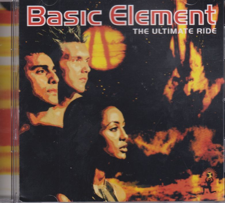 Basic Element - The Ultimate Ride (1995/2024) Переиздание (Легенда 90х)