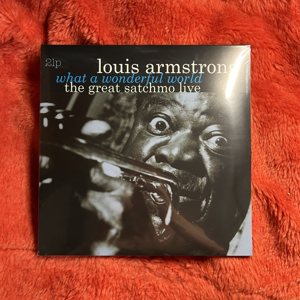 Винил Louis Armstrong - What A Wonderful World: The Great Satchmo Live ...