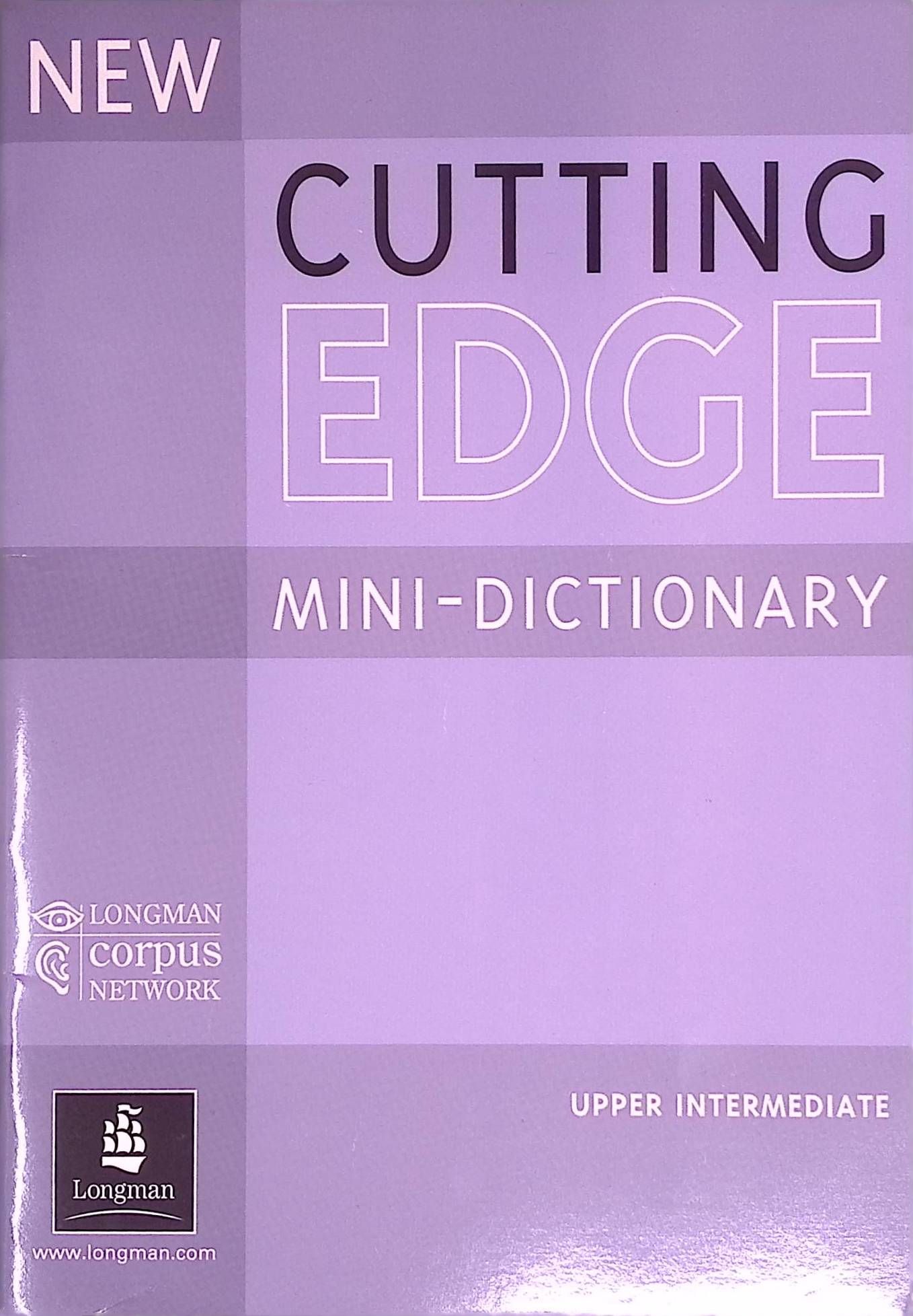 New Cutting Edge. Intermediate Mini-Dictionary