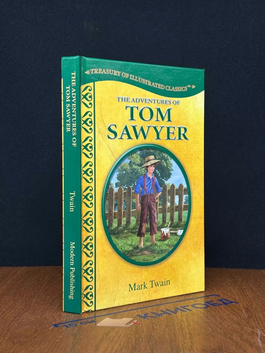 The Adventures of Tom Sawyer