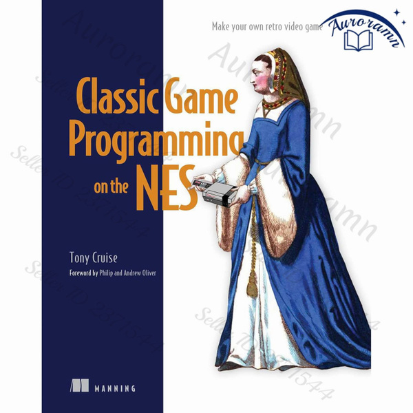 Вопросы и ответы о Classic Game Programming on the NES: Make your own ...