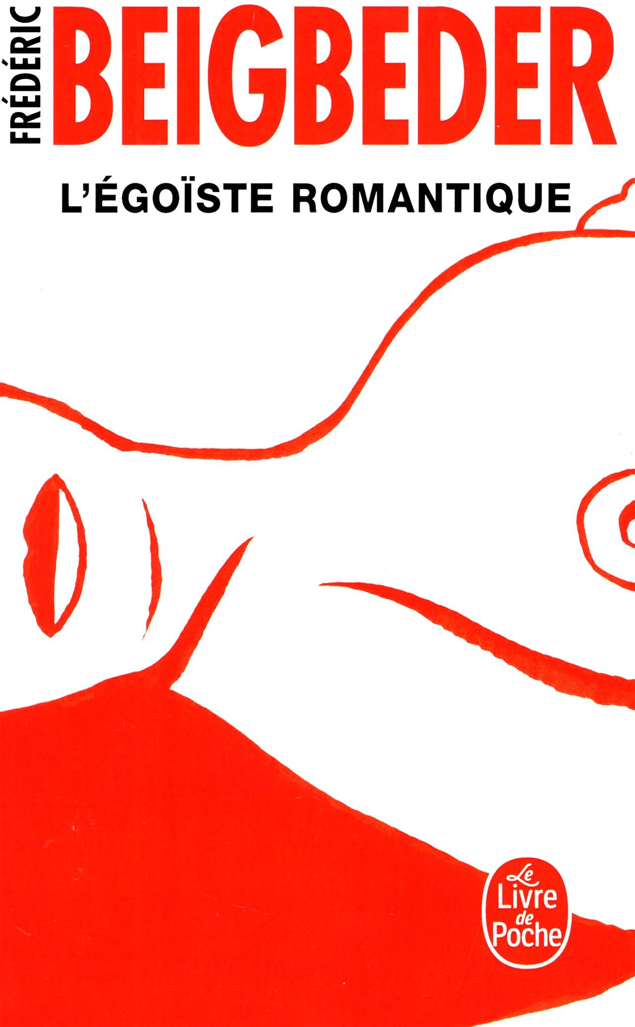 Legoiste romantique / Книга на Французском | Beigbeder Frederic