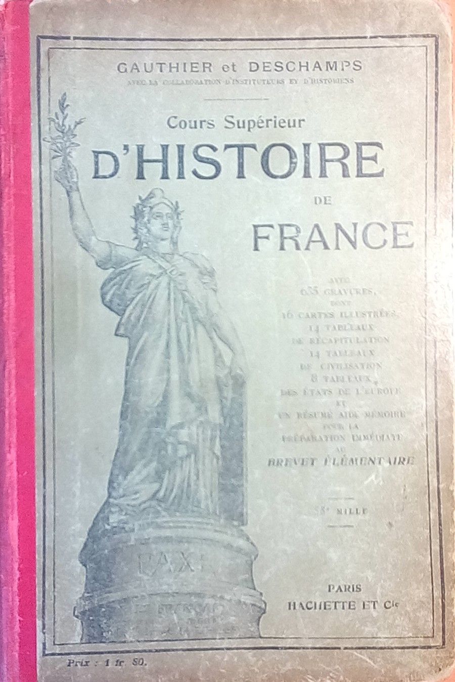 Cours Superieur Histoire de France (Дешам высший курс истории Франции на французском языке)