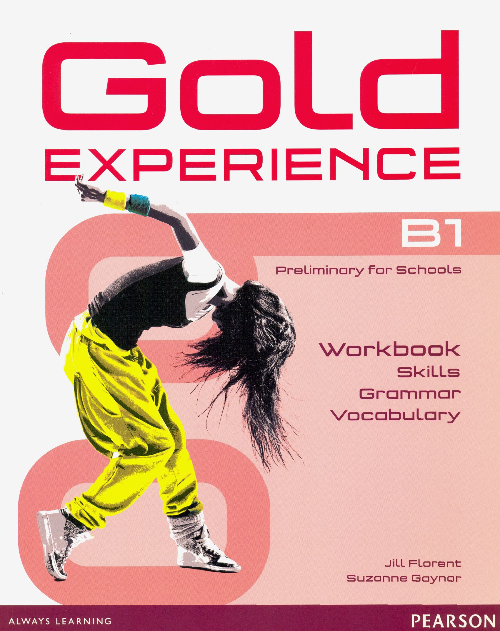 Gold experience student s book. Gold experience b1. Gold experience b1 Workbook ответы. Gold experience b1 Workbook ответы 2nd Edition. Учебник Gold.