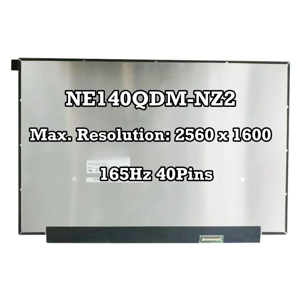 14"экранNE140QDM-NZ2165Хз40Пин25601600СИДЛКДИПСдисплеяпанелиматрицы