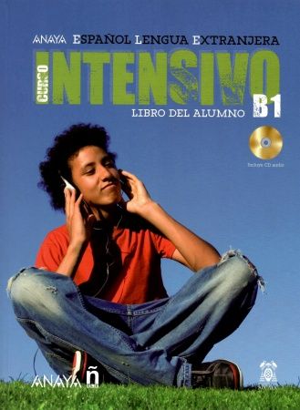 Anayaele Intensivo B1. Libro del Alumno +CD