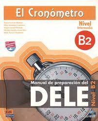 El Cronometro B2 Nivel Intermedio Nuevo Libro Alumno +D