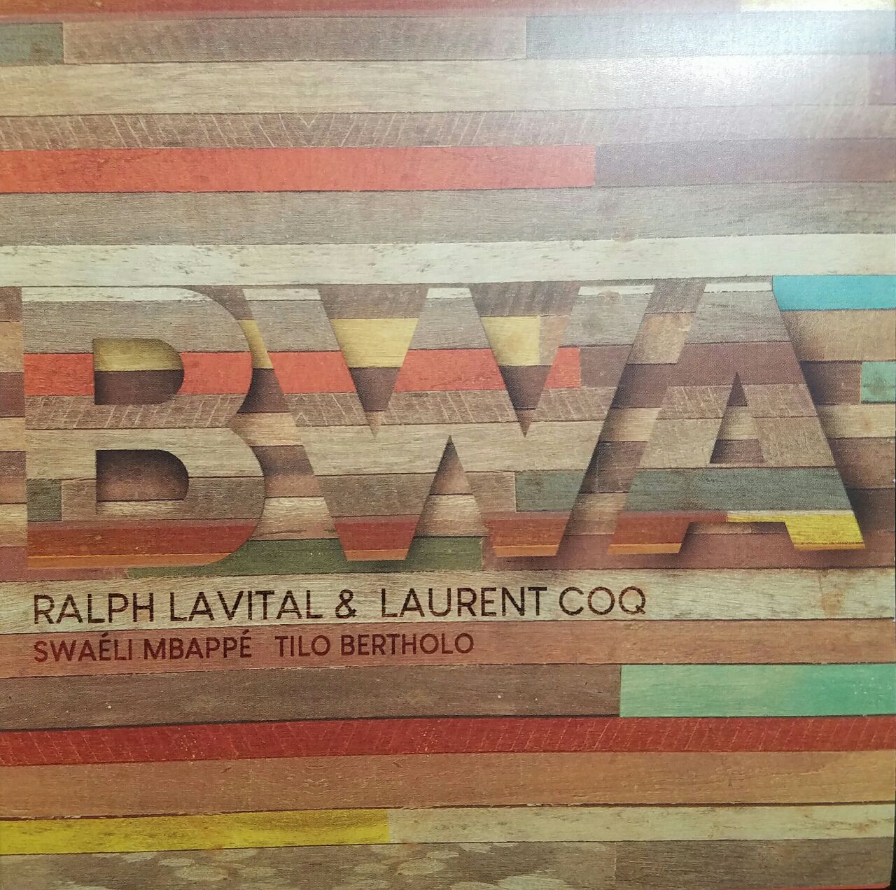 Ralph Lavital & Laurent Coq - BWA (1CD-Аудио, France 2018, Фирменное)