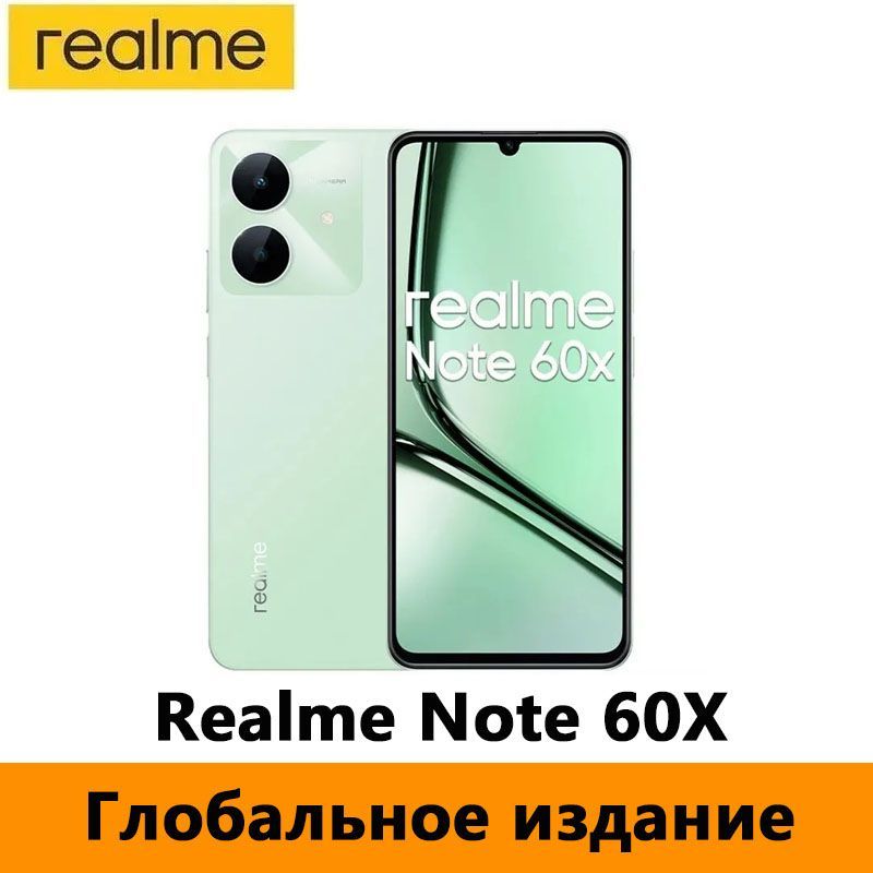 realmeСмартфонГлобальноеизданиеRealmeNote60X，Поддержкарусскогоязыка,поддержкаGoogle,поддержкаOTA-обновленийGlobal3/64ГБ,зеленый