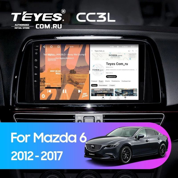 Штатная магнитола Teyes CC3L 4/64 Mazda 6 GL GJ (2012-2017) Тип-A ...