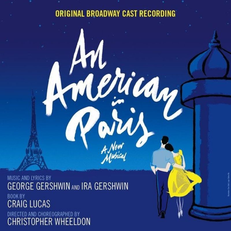 ORIGINAL SOUNDTRACK - An American in Paris (Original Broadway Cast Recording) (CD) Компакт диск