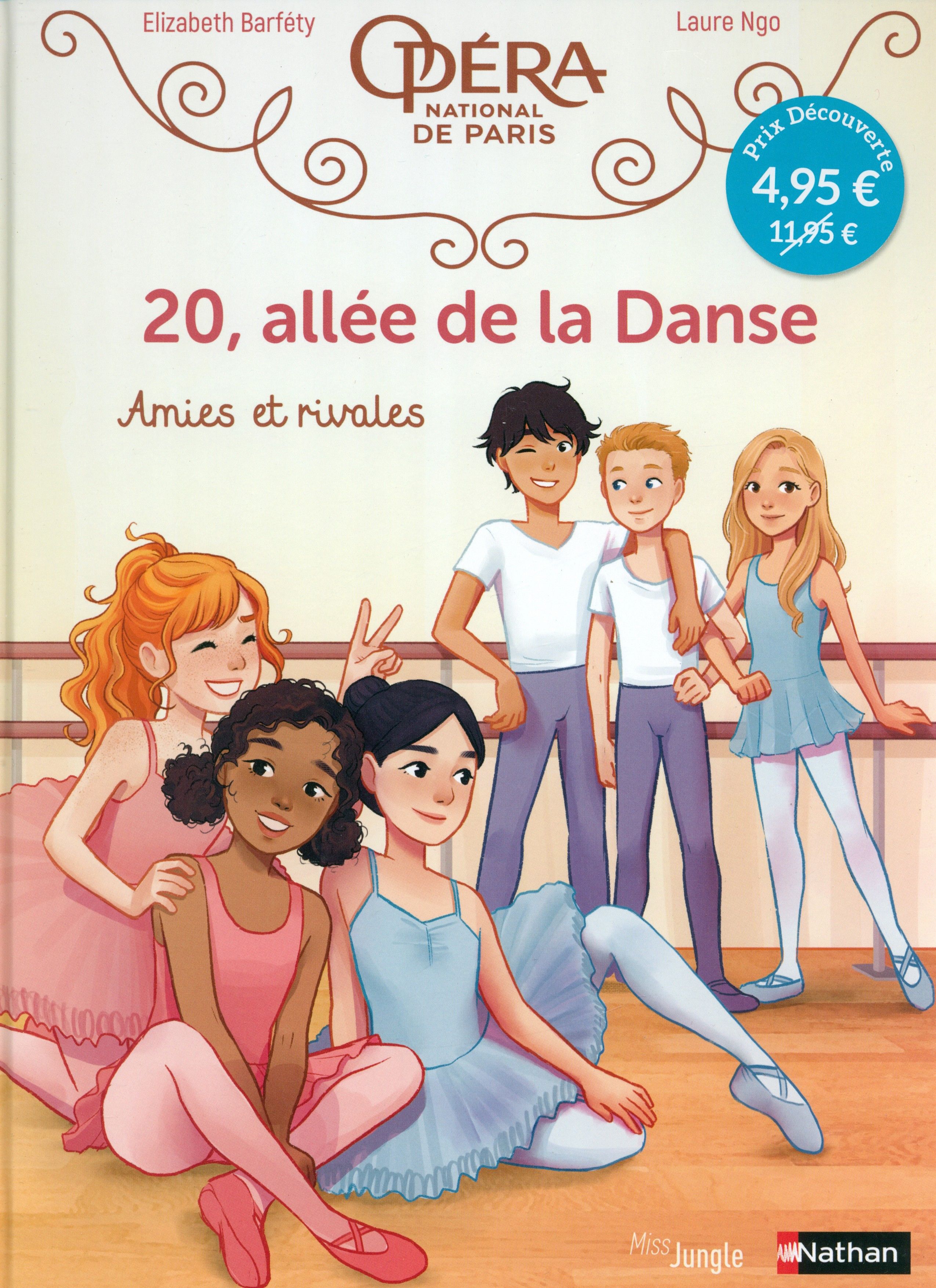 20, Allee de la Danse. Tome 1. Amies et rivales / Книга на Французском