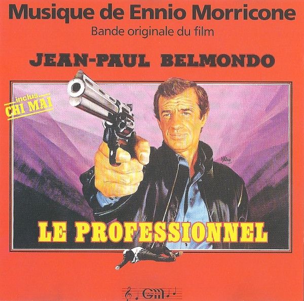 Ennio Morricone. Le Professionnel (Bande Originale Du Film) (Germany, G n ral Music France, 2292-50434-2, 1981) CD