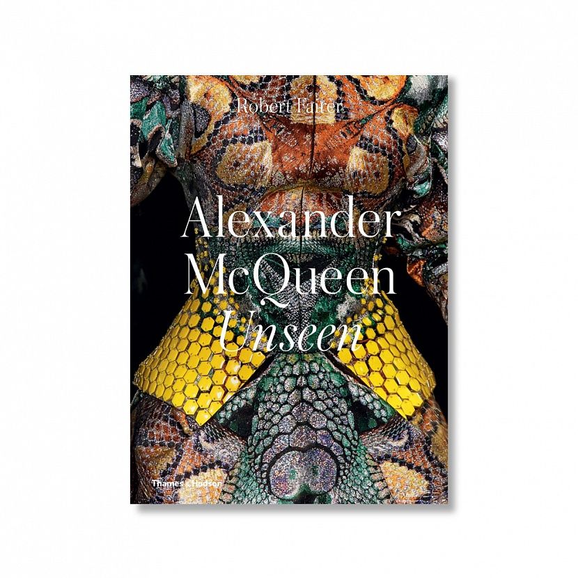 Alexander McQueen: Unseen Книга