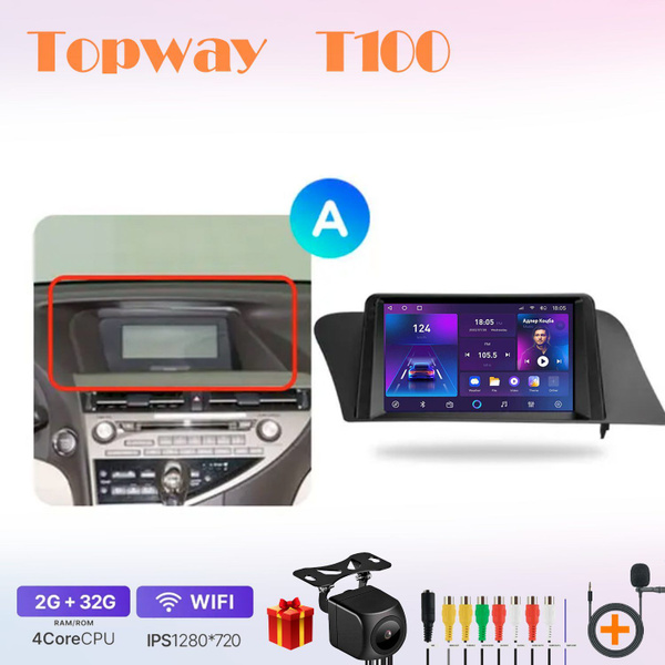 Магнитола Topway T100 (TS7/T7S) 4 ядра 2+32Гб Lexus Лексус RX 270 350 ...