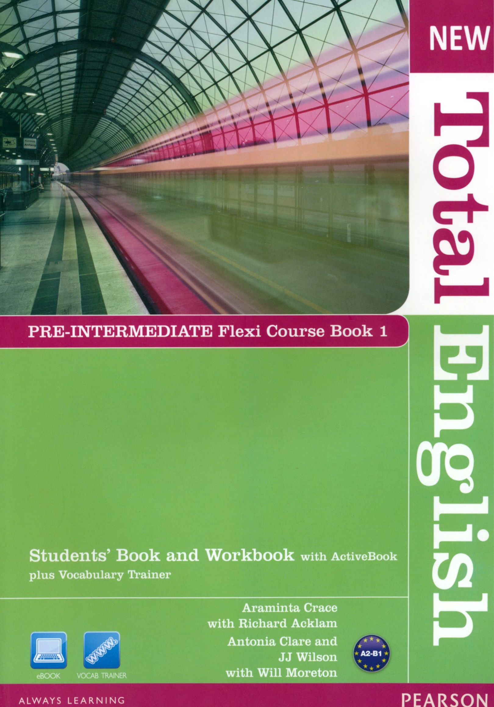 New total english intermediate workbook. New total English pre-Intermediate Workbook. Книжка New total English Intermediate. Total English Intermediate student's book Автор. Учебники по английскому total English pre Intermediate.