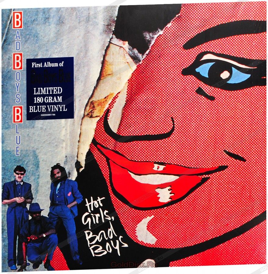 Bad Boys Blue - Hot Girls, Bad Boys (Blue Vinyl) виниловая пластинка