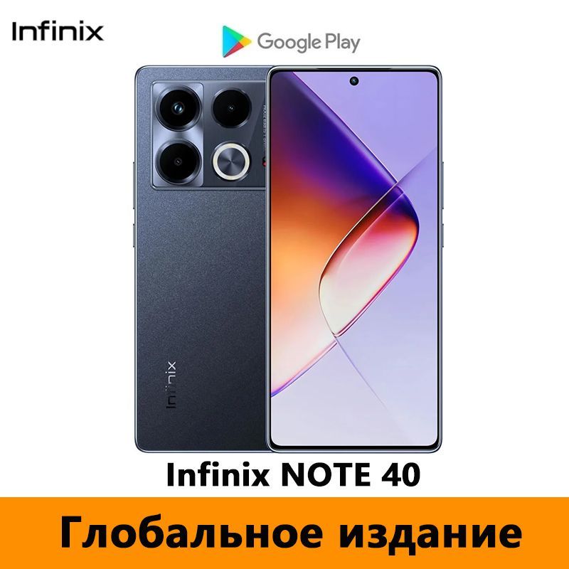 InfinixСмартфонГлобальноеизданиеInfinixNOTE40(X6853)5GПоддержкарусскогоязыка+GooglePlayStore+OTA-обновления，MediaTekDimensity7020，NFCGlobal8/256ГБ,черный